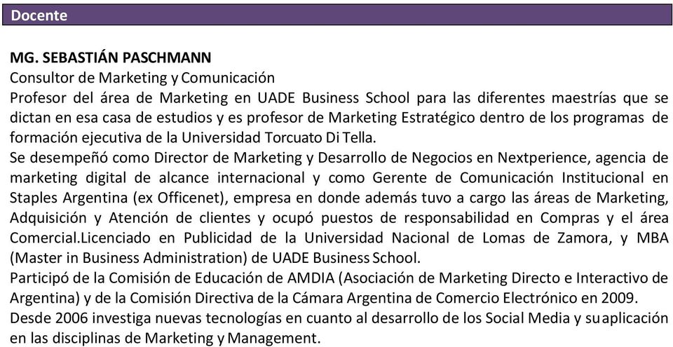 Marketing Estratégico dentro de los programas de formación ejecutiva de la Universidad Torcuato Di Tella.