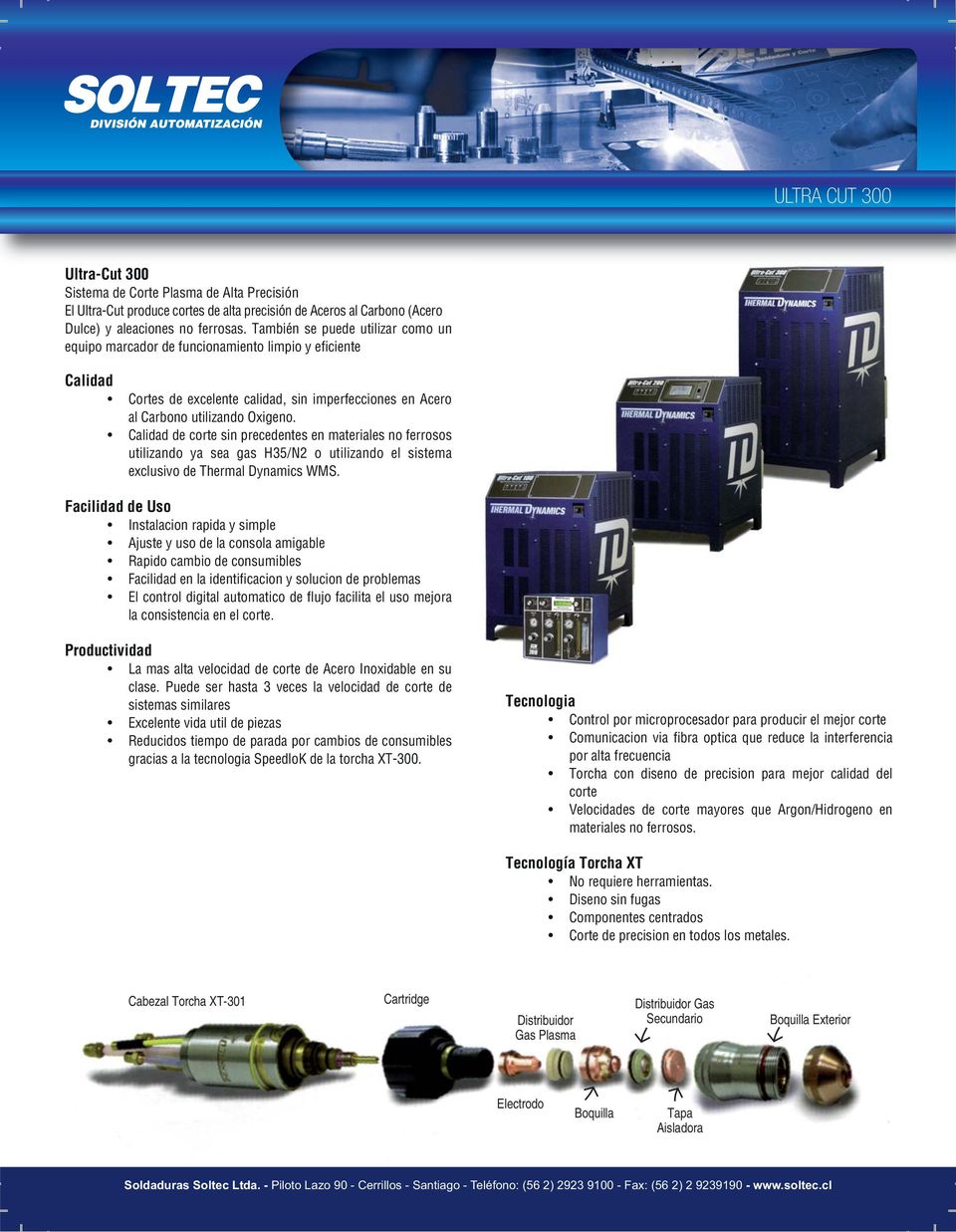 Torcha XT-301 Cartridge Distribuidor Gas Plasma