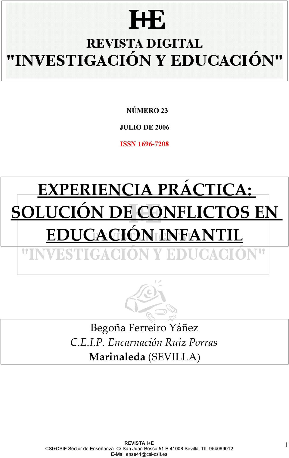 EN EDUCACIÓN INFANTIL Begoña Ferreiro Yáñez C.