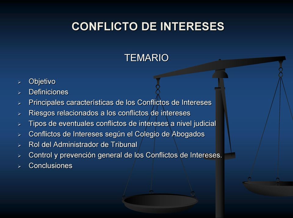 intereses a nivel judicial Conflictos de Intereses según el Colegio de Abogados Rol del