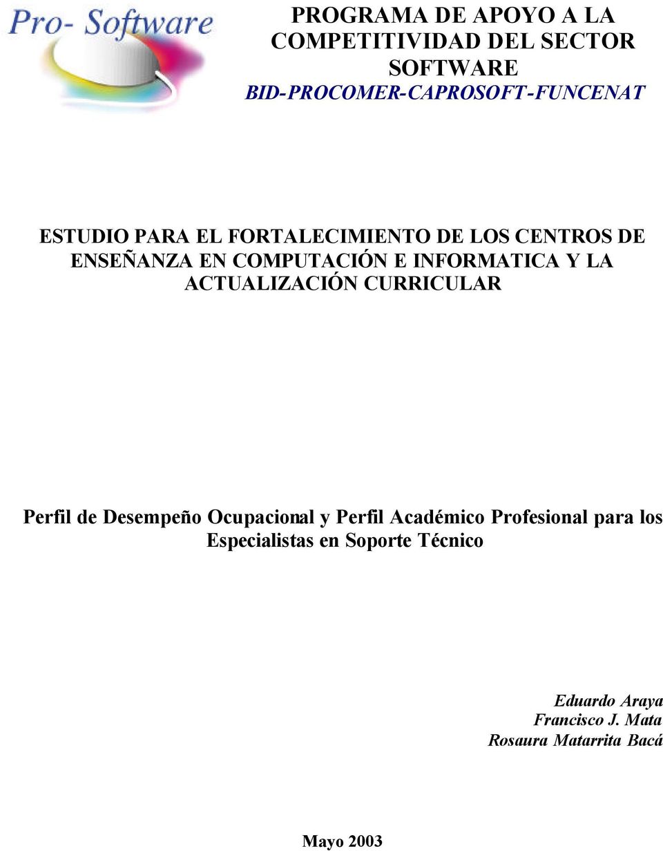 ACTUALIZACIÓN CURRICULAR Perfil de Desempeño Ocupacional y Perfil Académico Profesional para