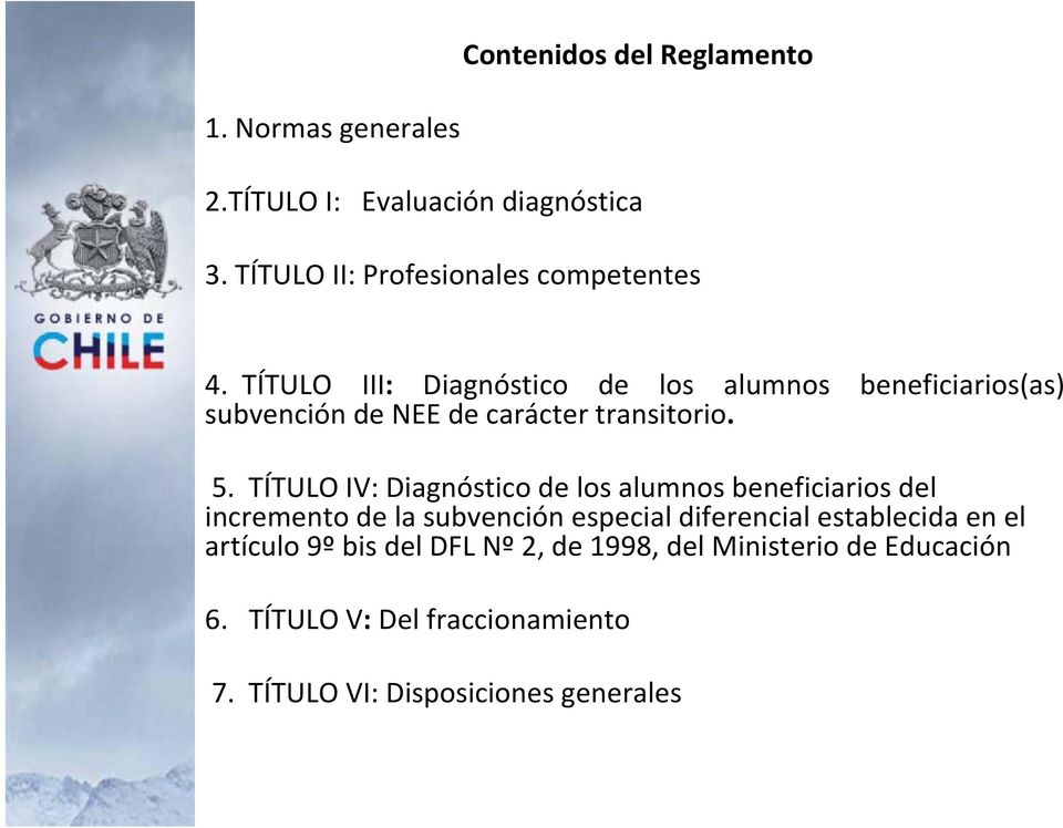 TÍTULO III: Diagnóstico de los alumnos beneficiarios(as) subvención de NEE de carácter transitorio. 5.