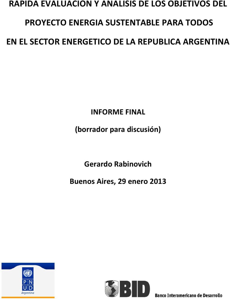 ENERGETICO DE LA REPUBLICA ARGENTINA INFORME FINAL