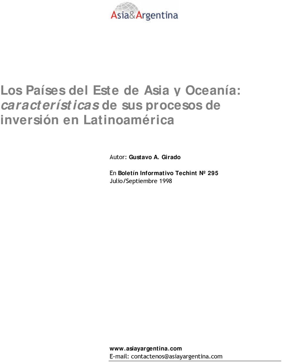 Latinoamérica Autor: Gustavo A.