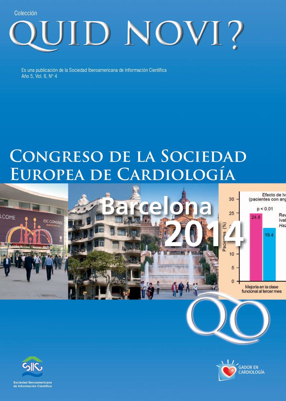 6, N 4 Congreso de la Sociedad Europea de Cardiología