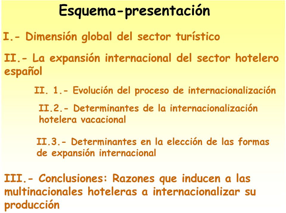 . Evolución del proceso de internacionalización II.2.