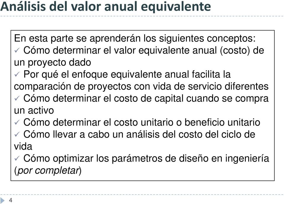 diferentes Cómo determinar el costo de capital cuando se compra un activo Cómo determinar el costo unitario o beneficio unitario