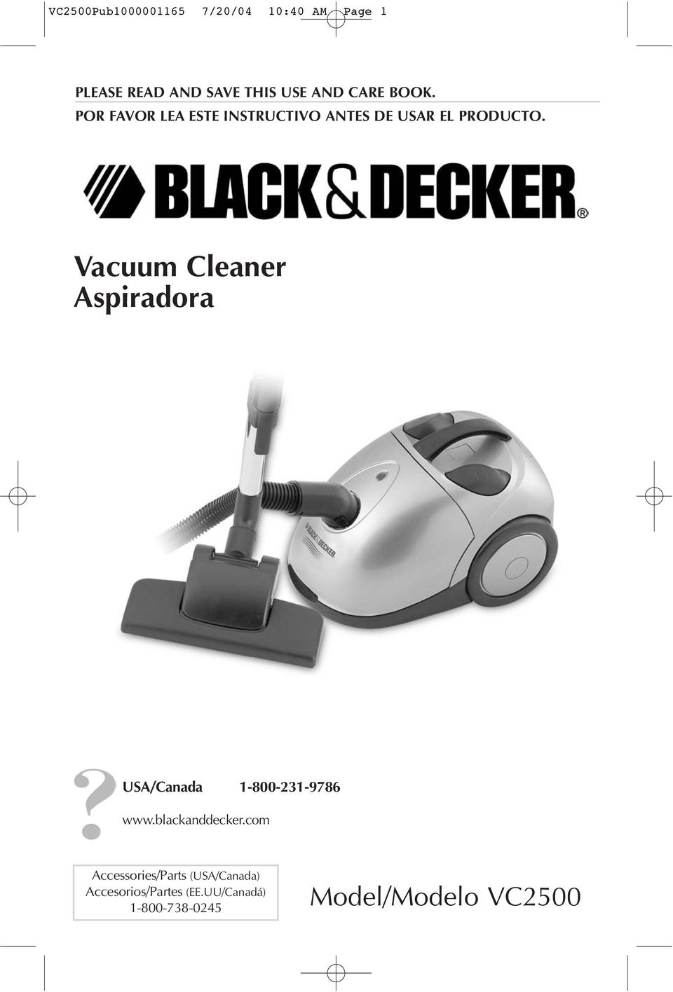 Vacuum Cleaner Aspiradora USA/Canada 1-800-231-9786 www.blackanddecker.