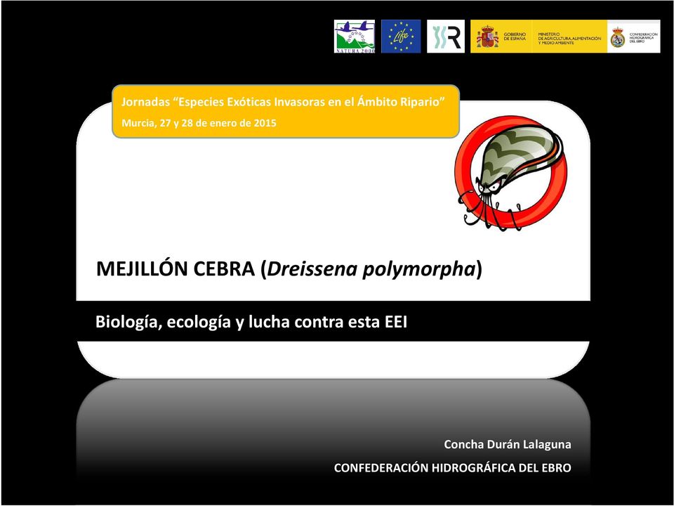 (Dreissena polymorpha) Biología, ecología y lucha contra