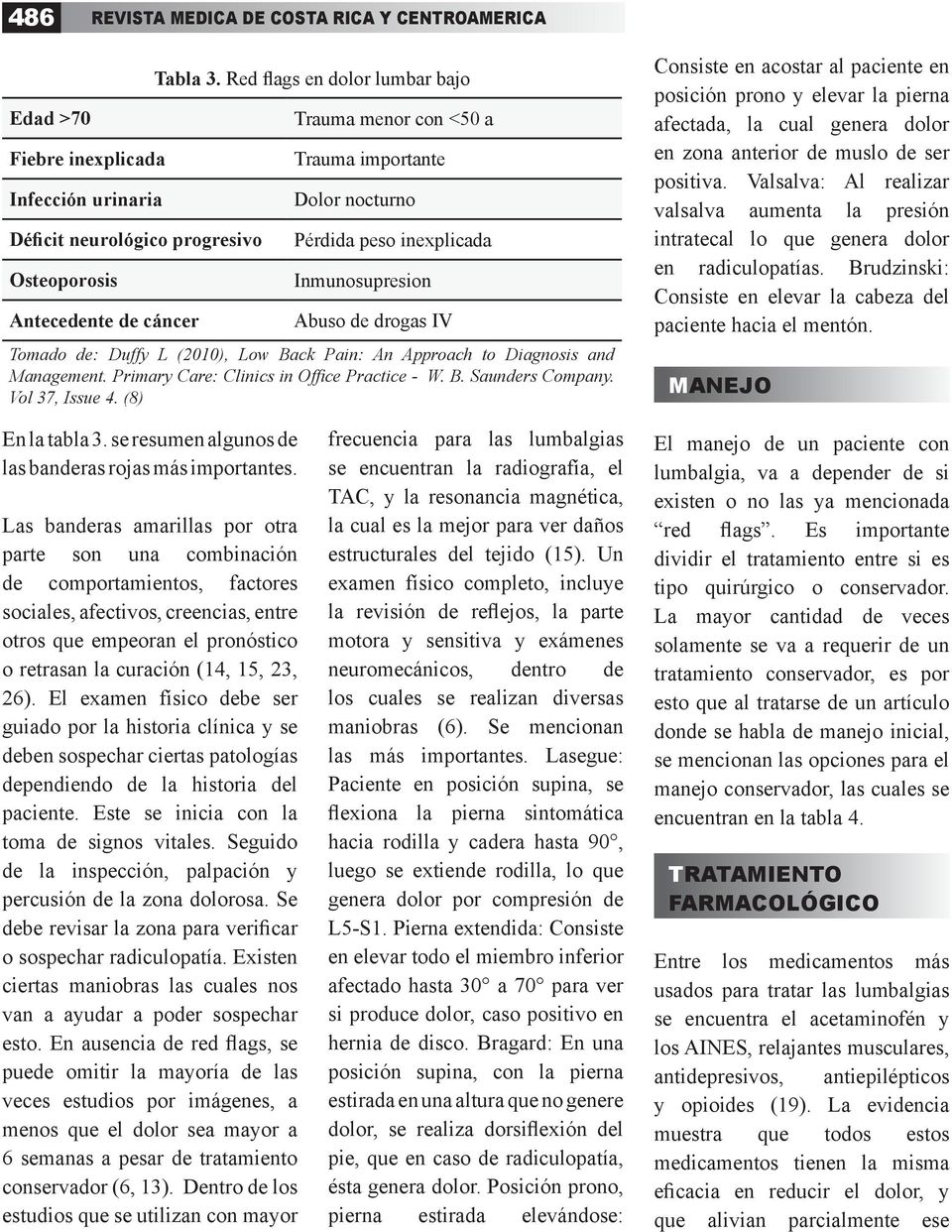 Approach to Diagnosis and Management. Primary Care: Clinics in Office Practice - W. B. Saunders Company. Vol 37, Issue 4.