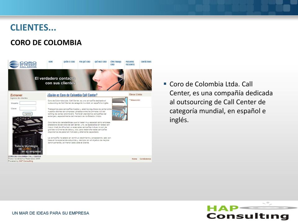 Call Center, es una compañía dedicada al