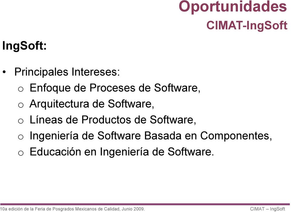 Líneas de Productos de Software, o Ingeniería de Software