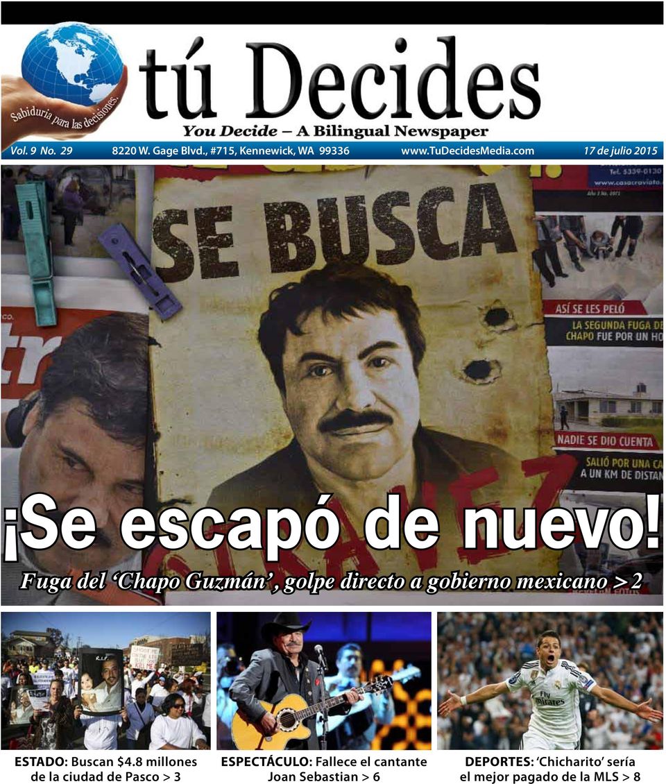 Fuga del Chapo Guzmán, golpe directo a gobierno mexicano > 2 ESTADO: Buscan $4.