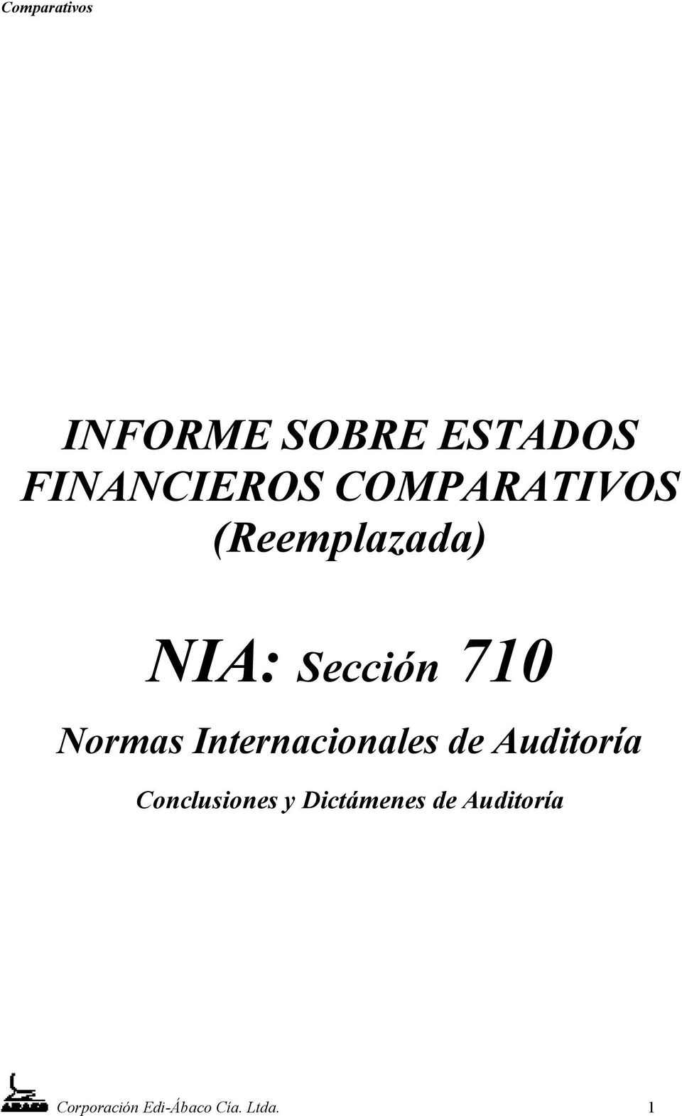 Internacionales de Auditoría Conclusiones y