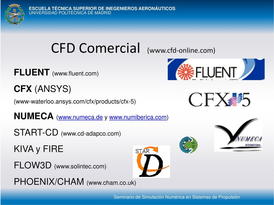 com/cfx/products/cfx-5) NUMECA (www.numeca.de y www.numiberica.