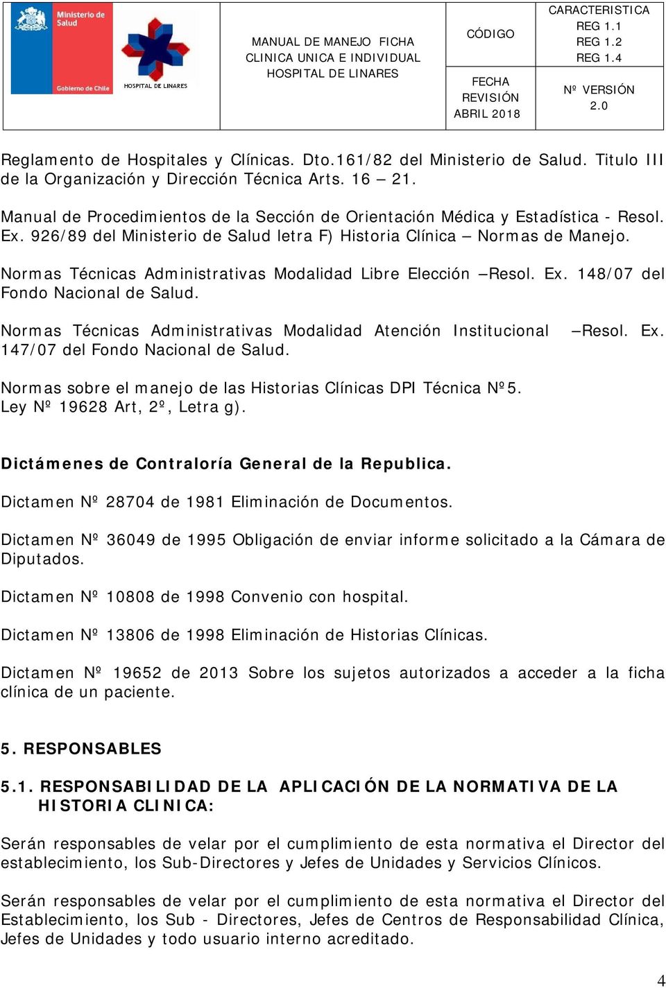 Normas Técnicas Administrativas Modalidad Libre Elección Resol. Ex. 148/07 del Fondo Nacional de Salud.
