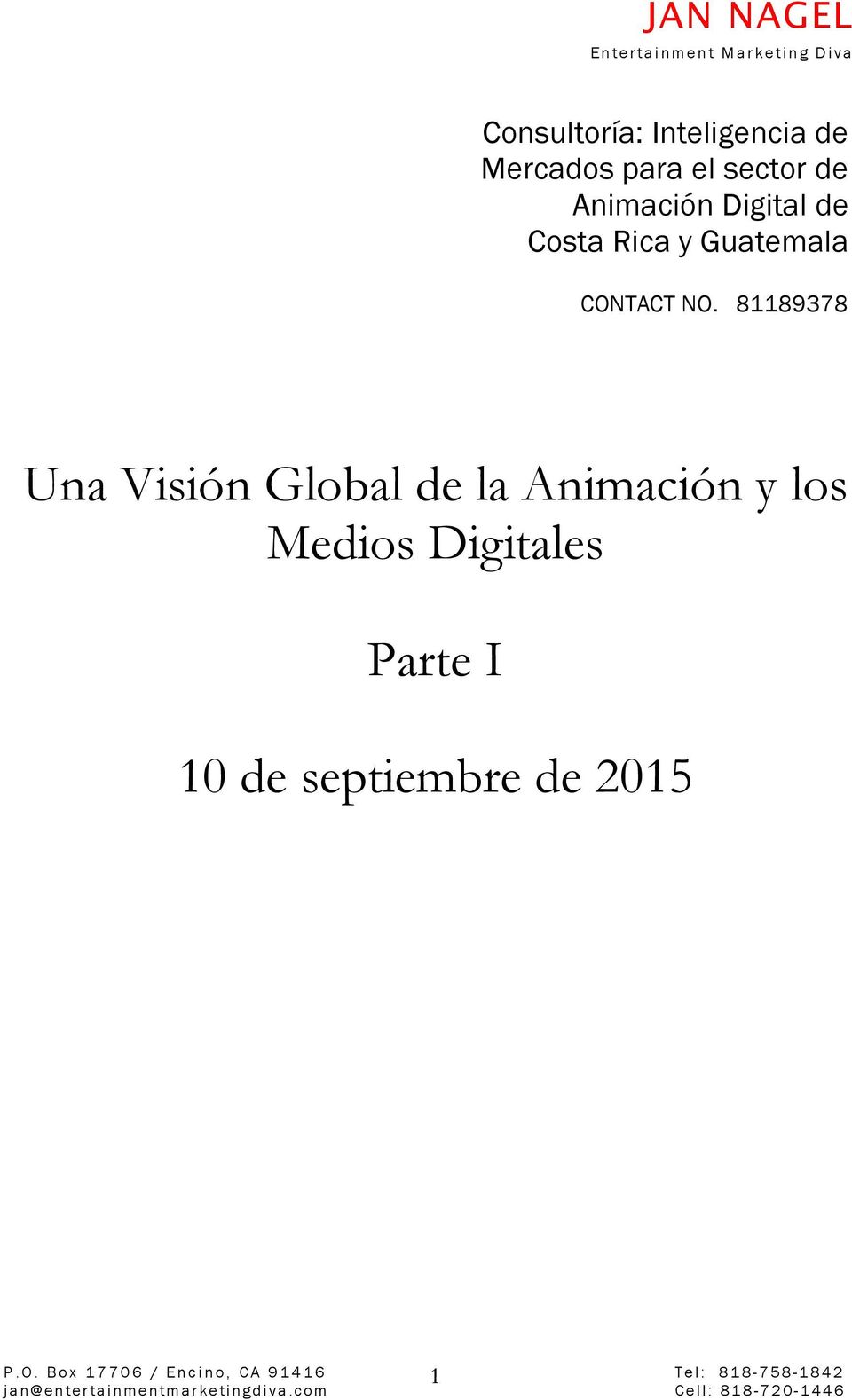 81189378 Una Visión Global de la Animación y los Medios