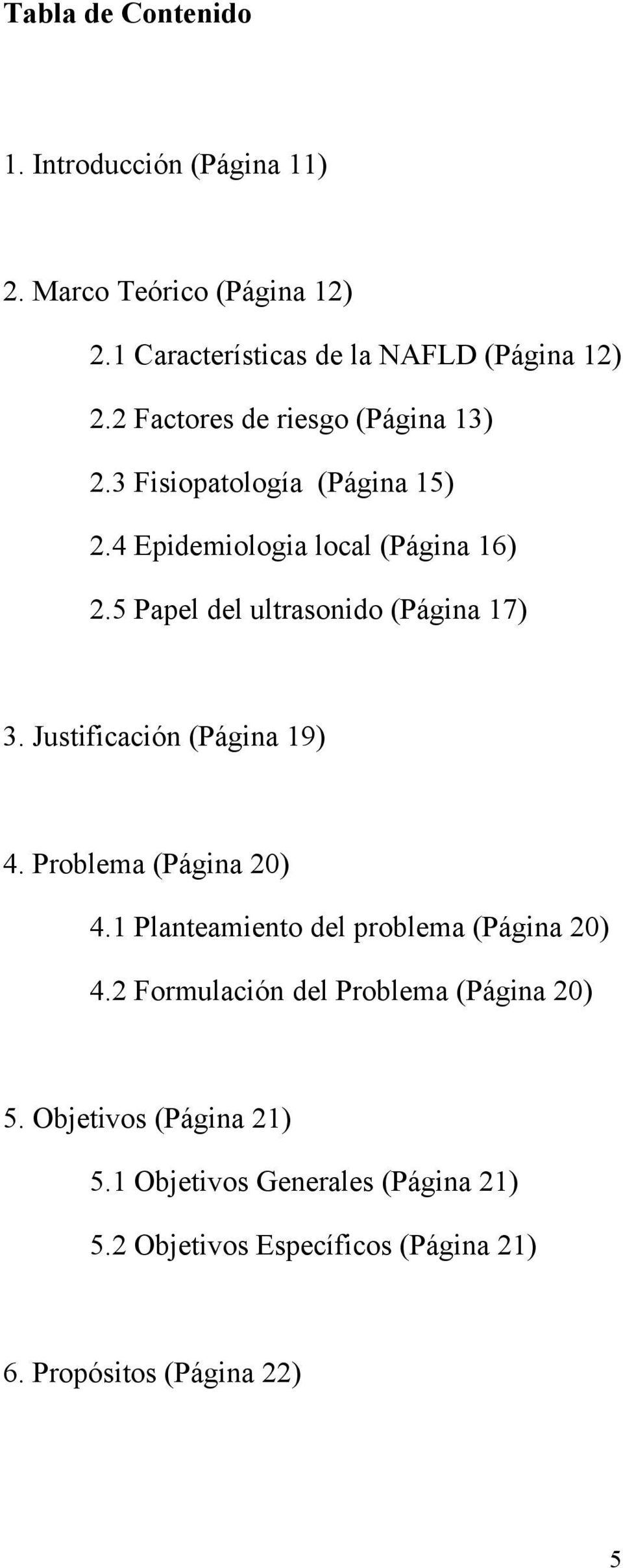 5 Papel del ultrasonido (Página 17) 3. Justificación (Página 19) 4. Problema (Página 20) 4.