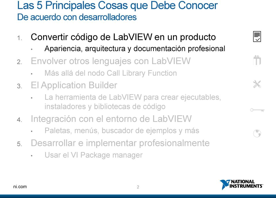 Envolver otros lenguajes con LabVIEW Más allá del nodo Call Library Function 3.