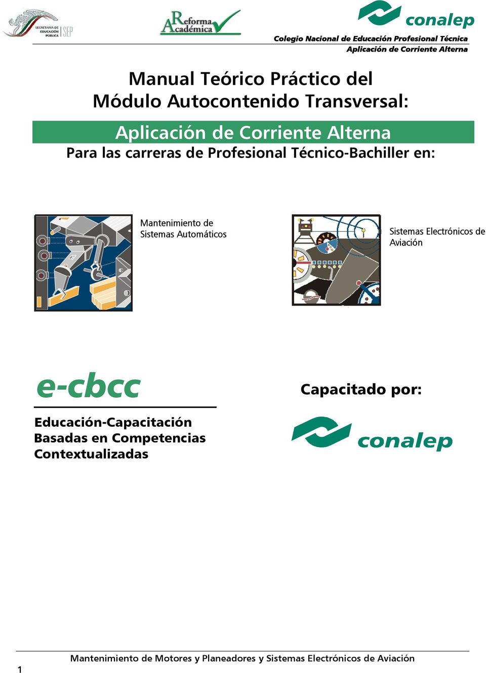 Sistemas Automáticos Sistemas Electrónicos de Aviación e-cbcc