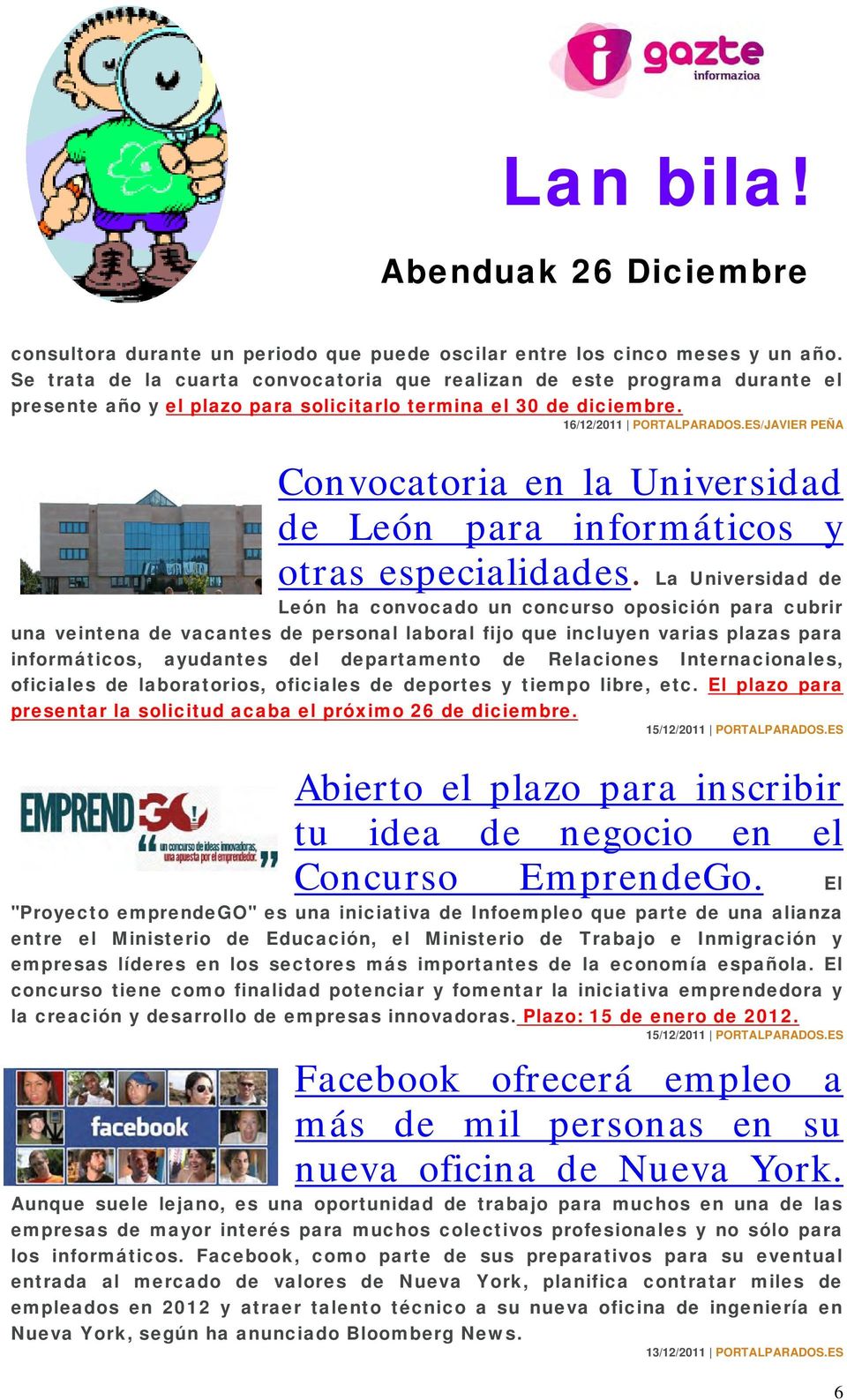 ES/JAVIER PEÑA Convocatoria en la Universidad de León para informáticos y otras especialidades.