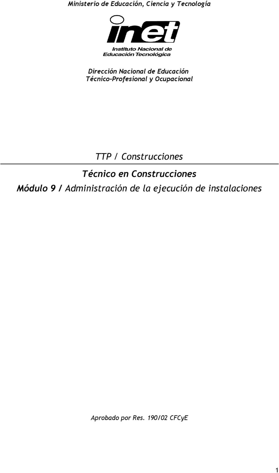 Construcciones Técnico en Construcciones Módulo 9 /