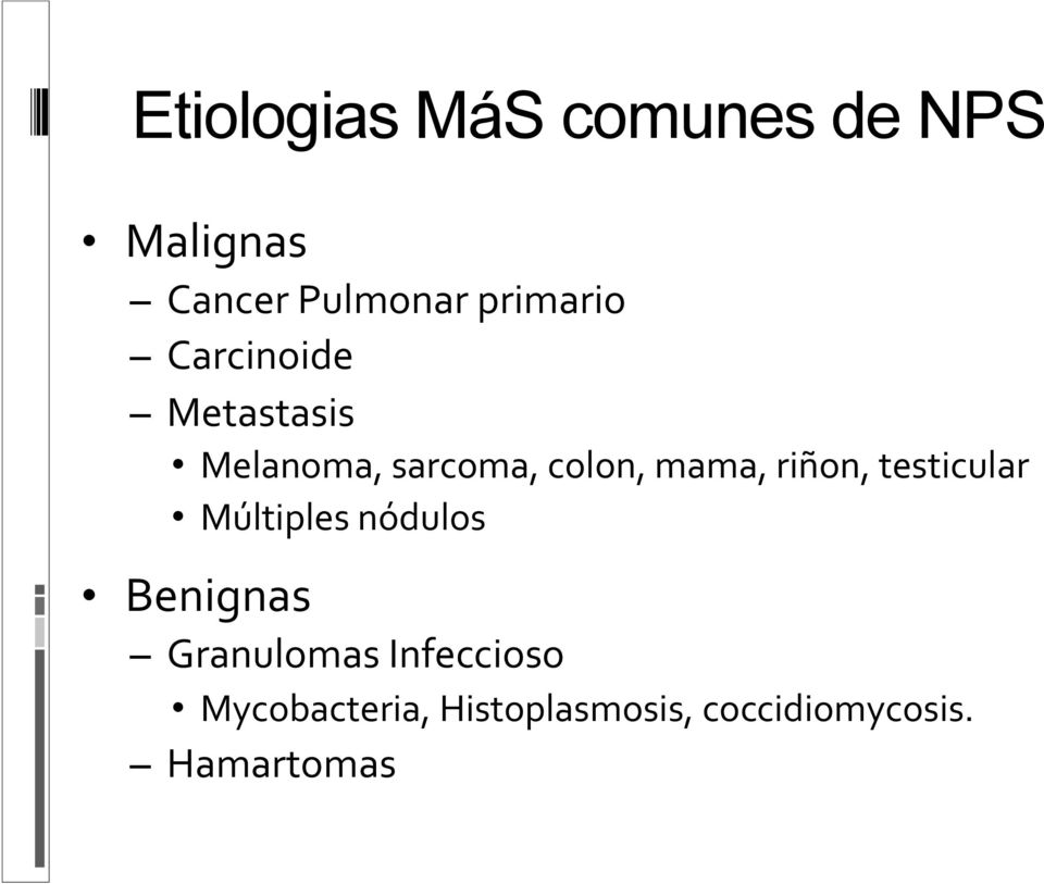 Melanoma,(sarcoma,(colon,(mama,(riñon,(testicular
