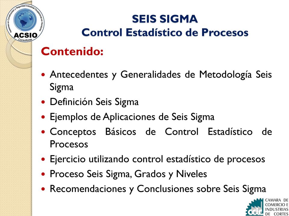Conceptos Básicos de Control Estadístico de Procesos Ejercicio utilizando control