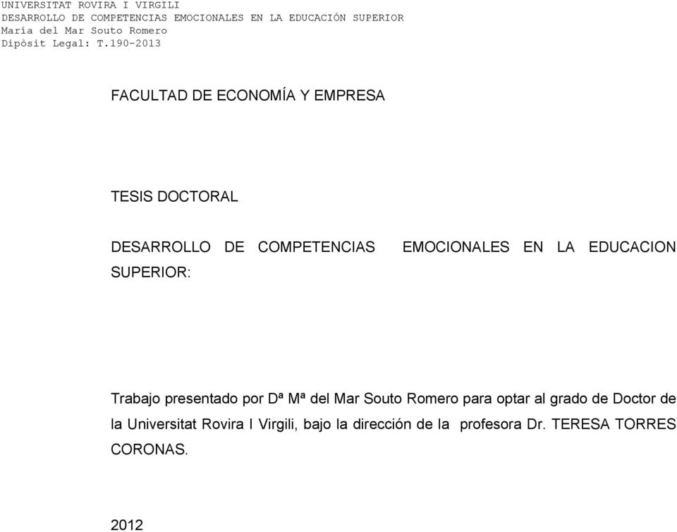 Mar Souto Romero para optar al grado de Doctor de la Universitat Rovira