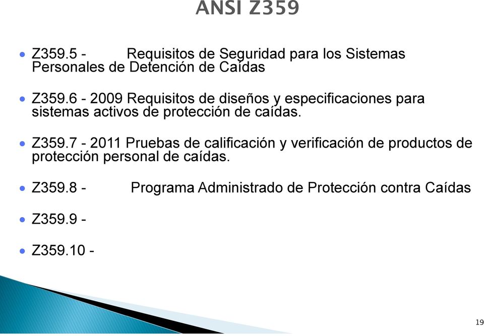 Z359.7-2011 Pruebas de calificación y verificación de productos de protección personal de