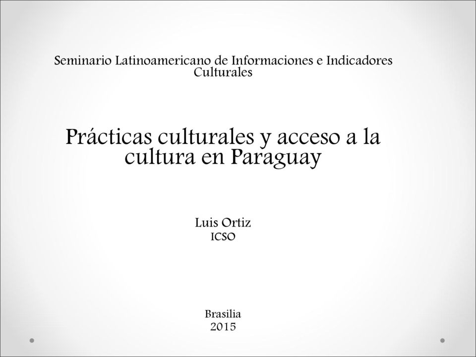 Culturales Prácticas culturales y