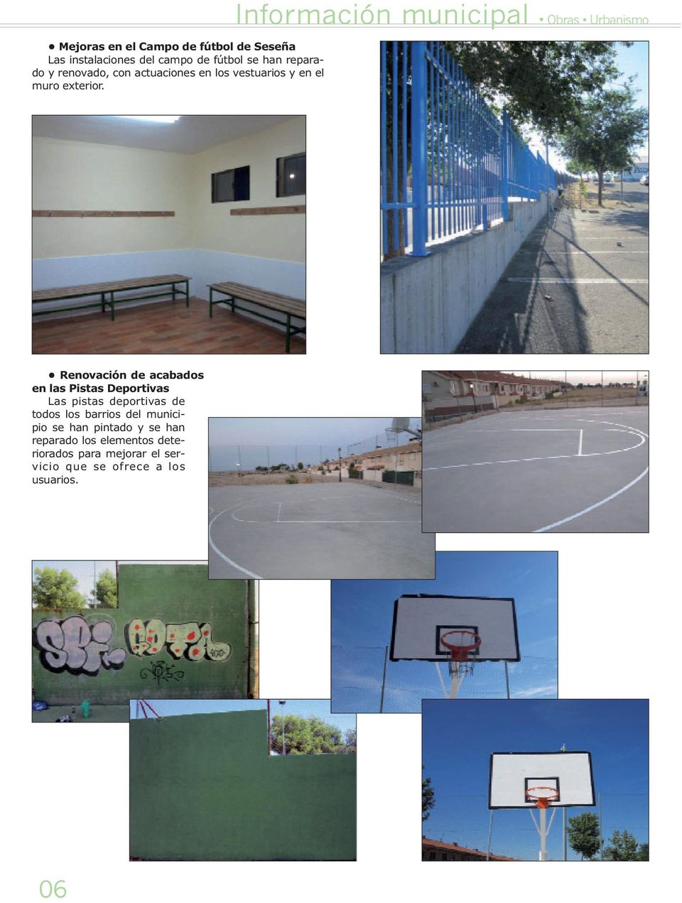 Información municipal Obras Urbanismo Renovación de acabados en las Pistas Deportivas Las pistas