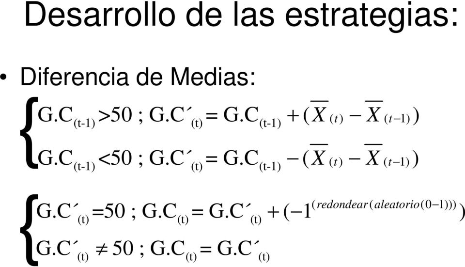 C (t-1) <50 ; G.C = G.