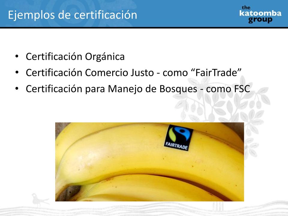 Certificación Comercio Justo - como