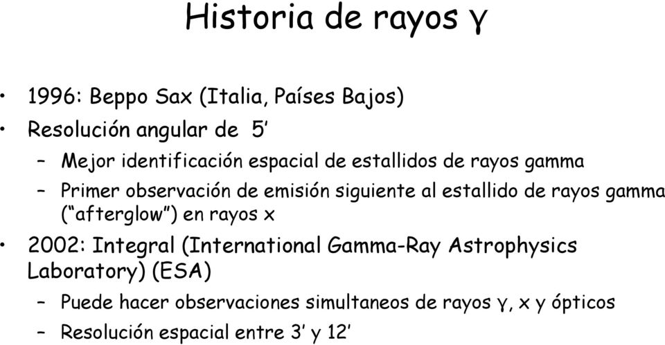 estallido de rayos gamma ( afterglow ) en rayos x 2002: Integral (International Gamma-Ray