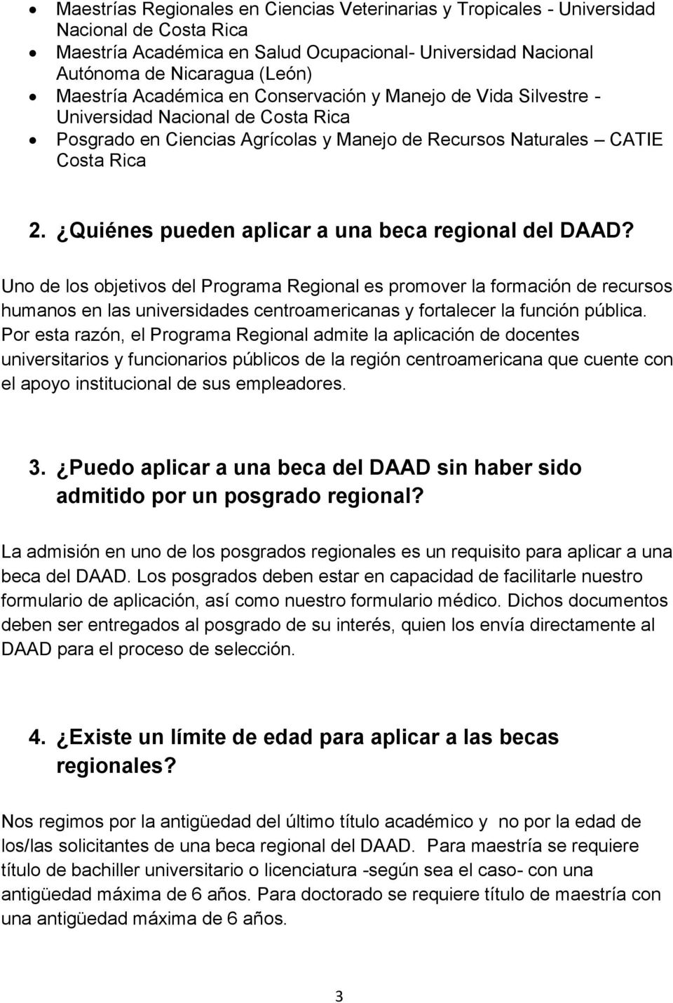 Quiénes pueden aplicar a una beca regional del DAAD?