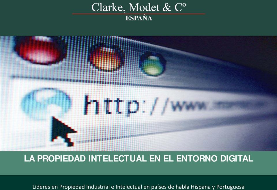 Propiedad Industrial e Intelectual en países de habla Hispana y Portuguesa