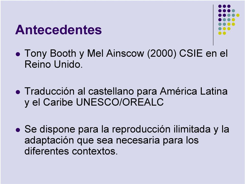 Traducción al castellano para América Latina y el Caribe