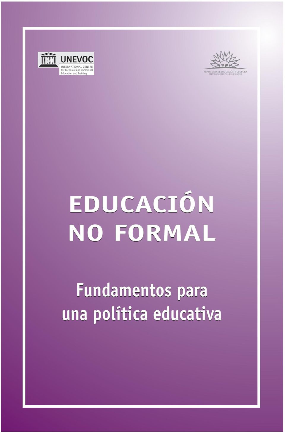 URUGUAY EDUCACIÓN NO FORMAL