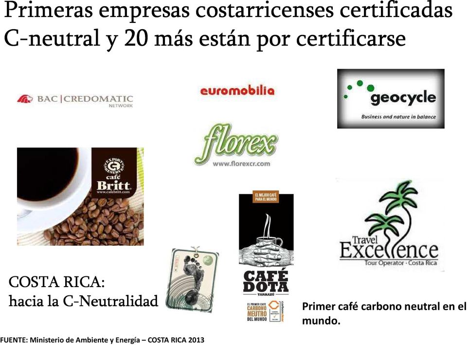 hacia la C-Neutralidad Primer café carbono neutral en