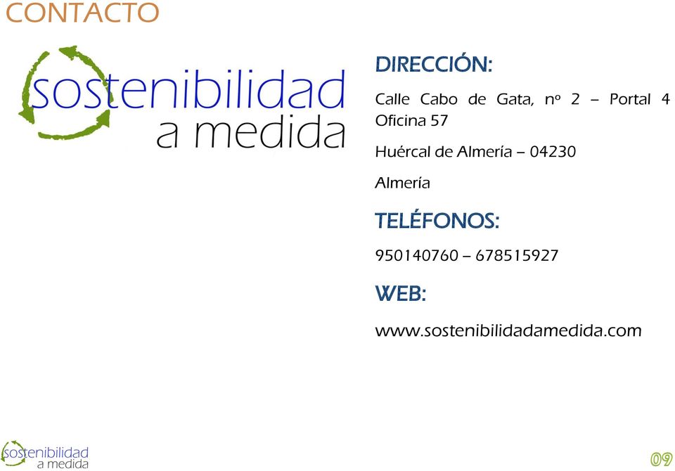 Almería 04230 Almería TELÉFONOS:
