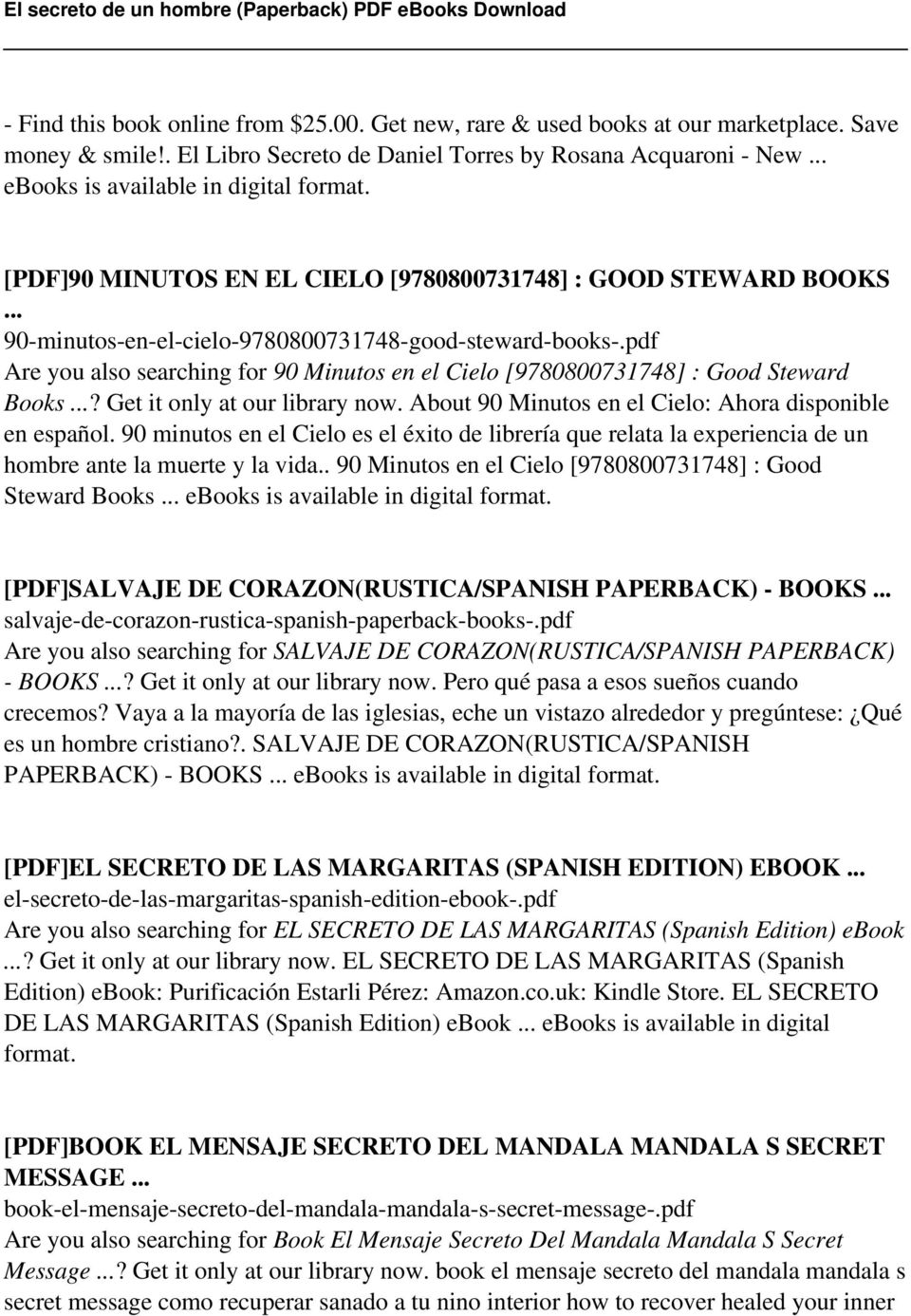 pdf Are you also searching for 90 Minutos en el Cielo [9780800731748] : Good Steward Books...? Get it only at our library now. About 90 Minutos en el Cielo: Ahora disponible en español.