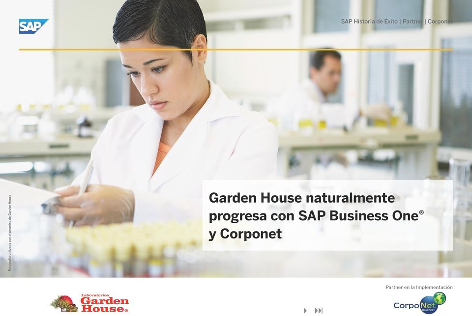 Garden House naturalmente progresa con SAP