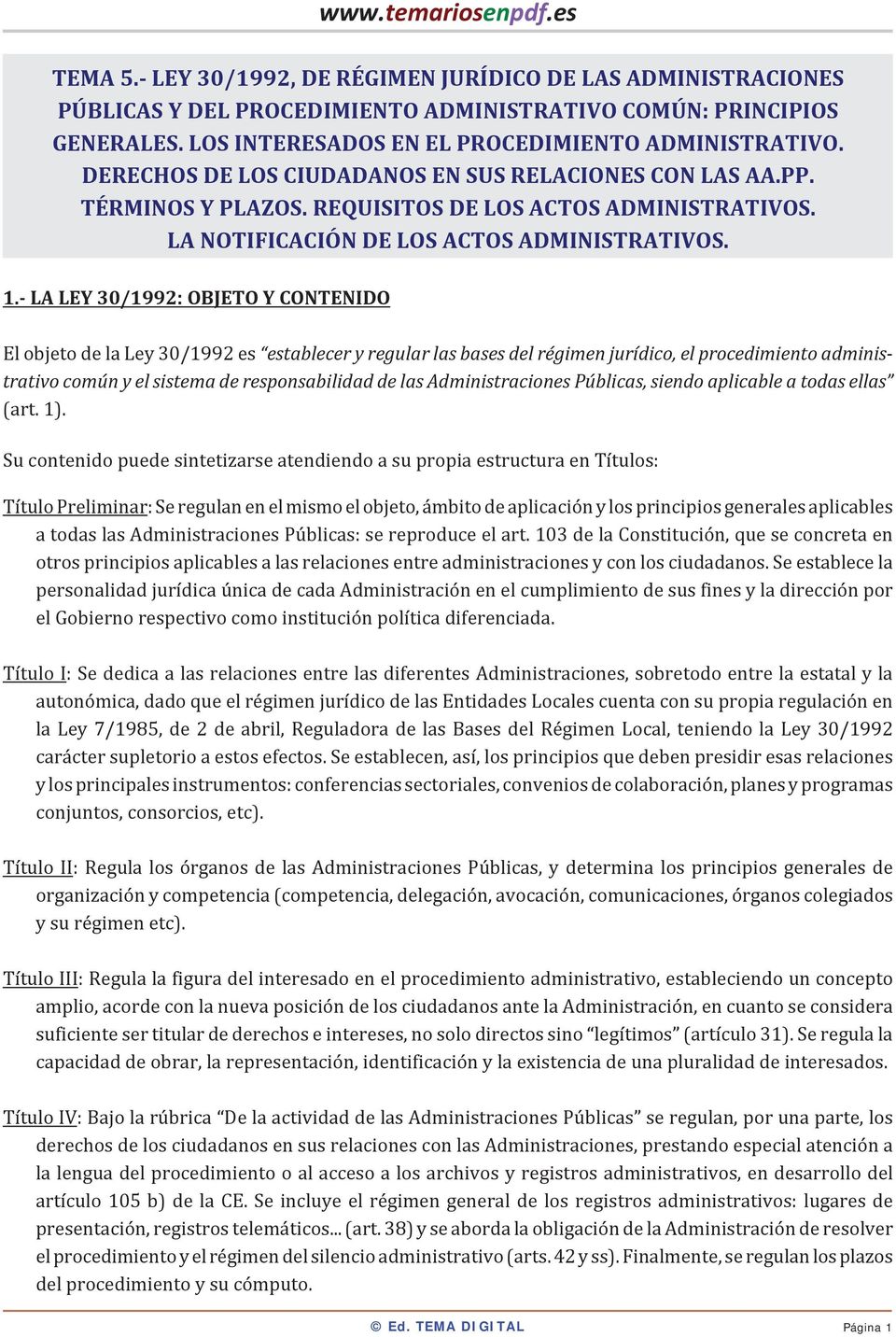 REQUISITOS DE LOS ACTOS ADMINISTRATIVOS. LA NOTIFICACIÓN DE LOS ACTOS ADMINISTRATIVOS. 1.