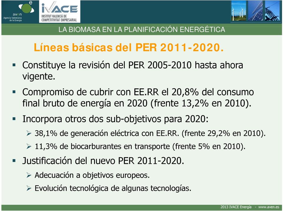 RR el 20,8% del consumo final bruto de energía en 2020 (frente 13,2% en 2010).