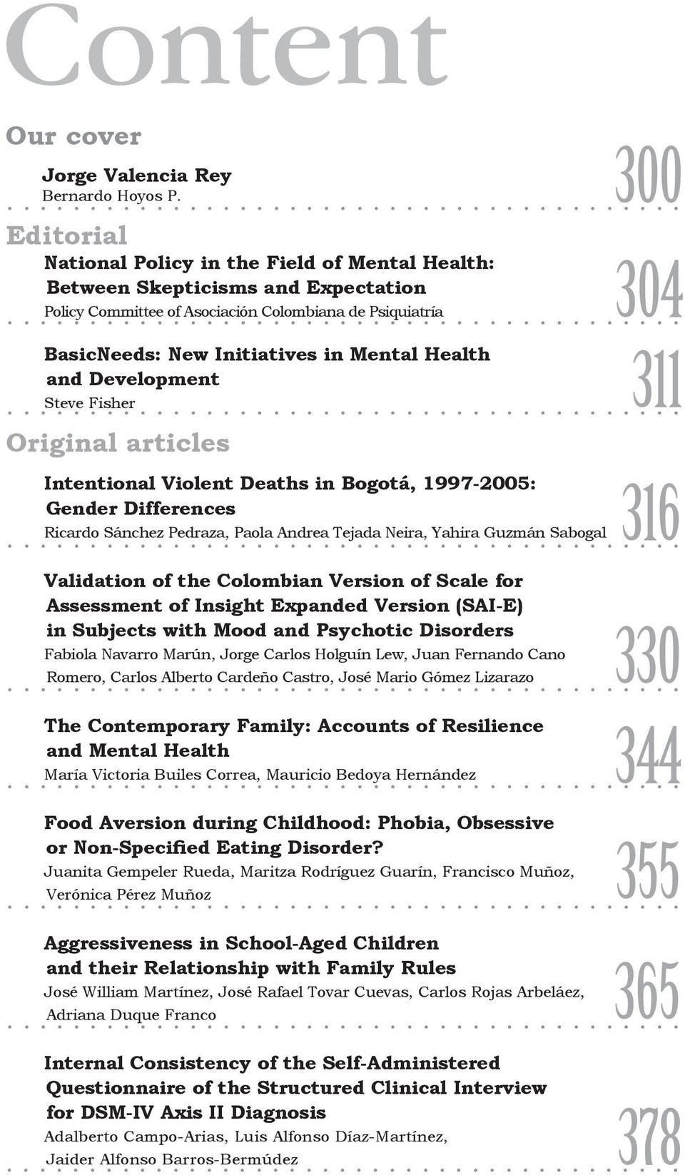 ........................................ BasicNeeds: New Initiatives in Mental Health and Development 311... Steve.. Fisher.
