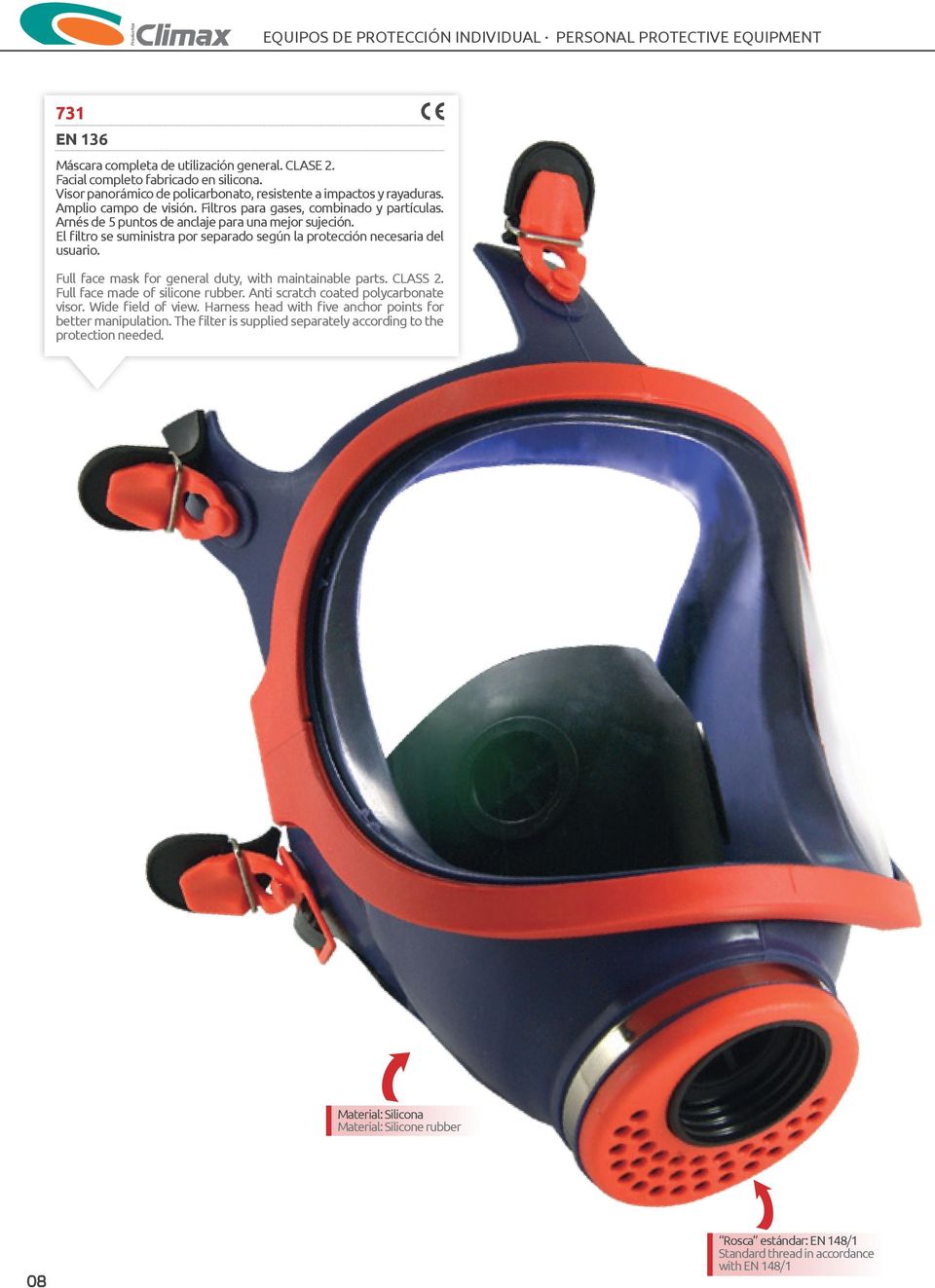 El filtro se suministra por separado según la protección necesaria del usuario. Full face mask for general duty, with maintainable parts. CLSS 2. Full face made of silicone rubber.