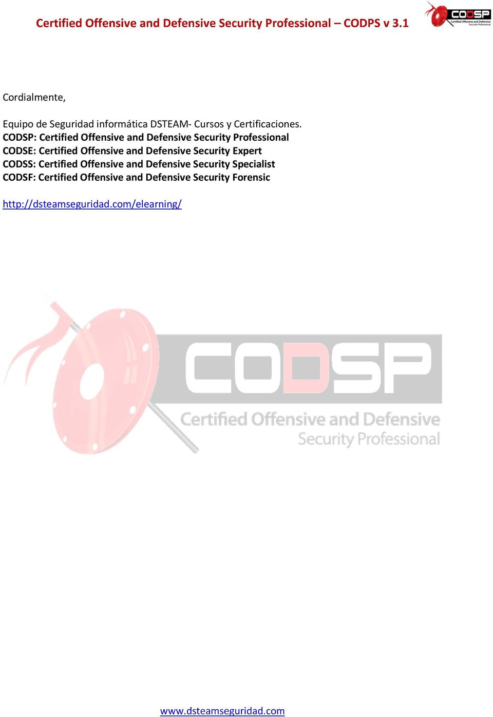 and Defensive Security Expert CODSS: Certified Offensive and Defensive Security