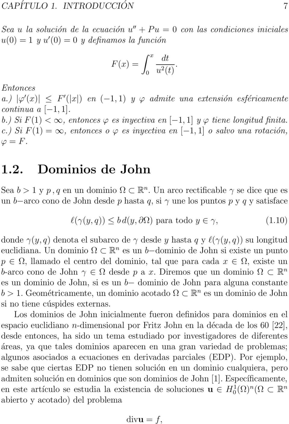 1.2. Dominios de John Sea b > 1 y p,q en un dominio Ω R n.