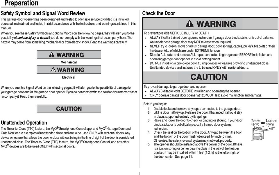 When you see these Safety Symbols and Signal Words on the following pages, they will alert you to the possibility of serious injury or death if you do not comply with the warnings that accompany them.